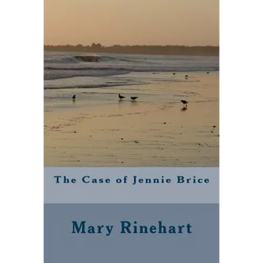The Case of Jennie Brice