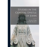 Studies in the General Epistle of John