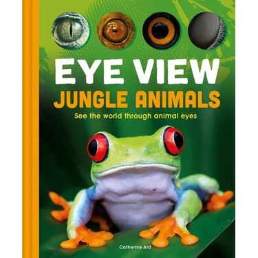 Eye View: Jungle Animals