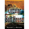 The Circular Sun House