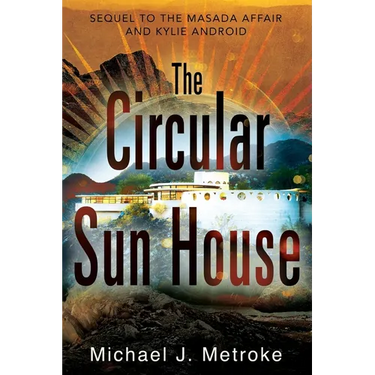 The Circular Sun House