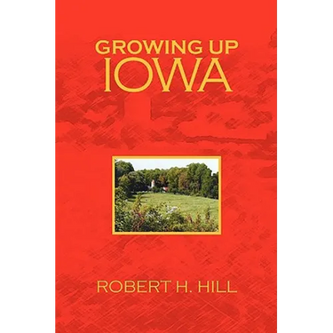 Growing Up Iowa