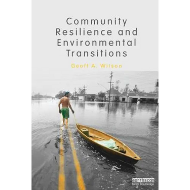 Community Resilience and Environmental Transitions