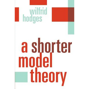 A Shorter Model Theory