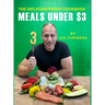 The Inflation Proof Cookbook: Meals Under $3