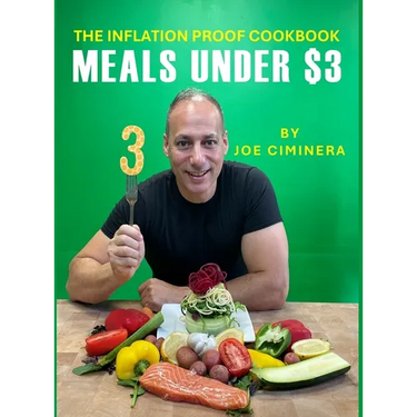 The Inflation Proof Cookbook: Meals Under $3