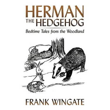 Herman the Hedgehog: Bedtime Tales from the Woodland