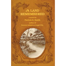 A Land Remembered