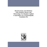 Rural Economy, in Its Relations with Chemistry, Physics, and Meteorology; Or, Chemistry Applied to Agriculture. by J. B. Boussingault, Translated, Wit