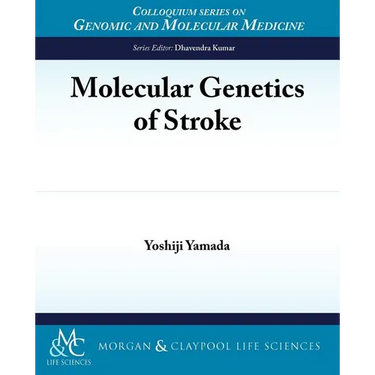 Molecular Genetics of Stroke