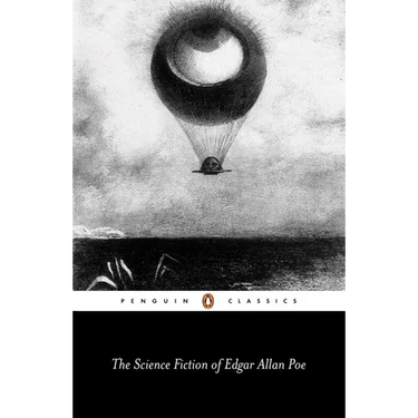 The Science Fiction of Edgar Allan Poe