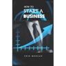 How to start A Business