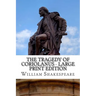 The Tragedy of Coriolanus - Large Print Edition: A Play