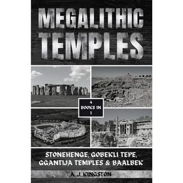 Megalithic Temples: Stonehenge, Gobekli Tepe, Ggantija Temples & Baalbek