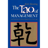 The Tao of Management: An Age Old Study for New Age Managers