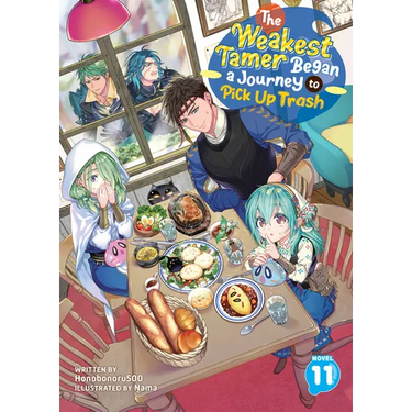 The Weakest Tamer Began a Journey to Pick Up Trash (Light Novel) Vol. 11