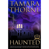 Haunted: 25th Anniversary Edition
