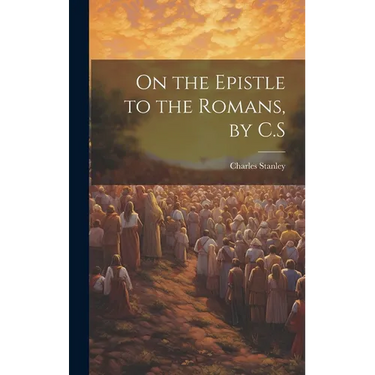 On the Epistle to the Romans, by C.S