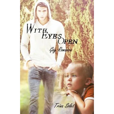 With Eyes Open: Gay Romance