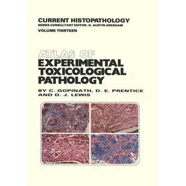 Atlas of Experimental Toxicological Pathology