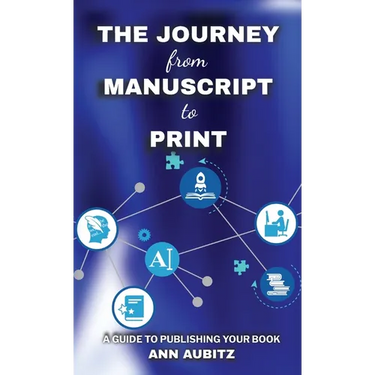 The Journey from Manuscript to Print: A Guide to Publishing Your Book