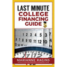 Last Minute College Financing Guide