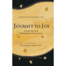 Journey to Joy: A Fairy Tale for Thresholds and Transitions