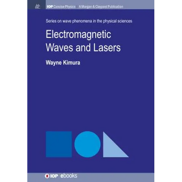 Electromagnetic Waves and Lasers