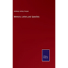 Memoirs, Letters, and Speeches