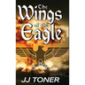 The Wings of the Eagle: A WW2 Spy Thriller