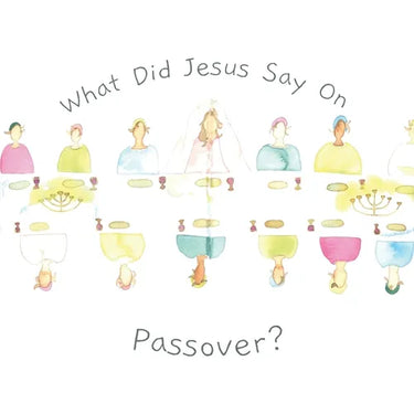 What did Jesus say on Passover?