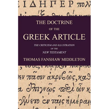 The Doctrine of the Greek Article