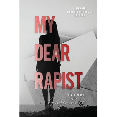 My Dear Rapist