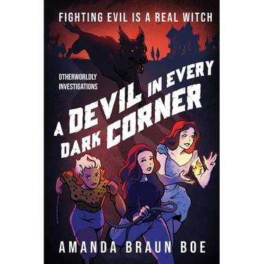 A Devil in Every Dark Corner