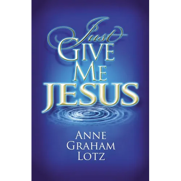 The Just Give Me Jesus