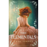 Fire & Ice: The Elementals
