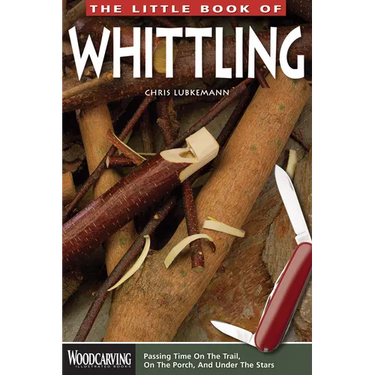 The Little Book of Whittling