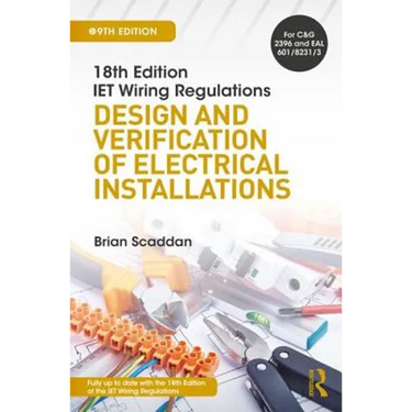 Iet Wiring Regulations: Design and Verification of Electrical Installations