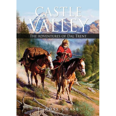 Castle Valley: The Adventures of Dal Trent