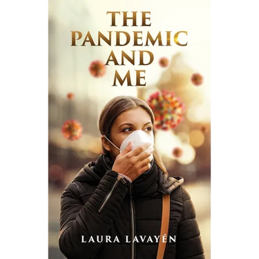 The Pandemic and Me