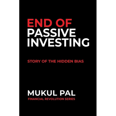 End of Passive Investing: Story of the Hidden Bias