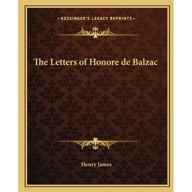 The Letters of Honore de Balzac