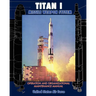 Titan I Missile Weapon System Operation and Organizational Maintenance Manual