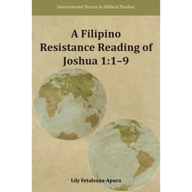 A Filipino Resistance Reading of Joshua 1: 1-9