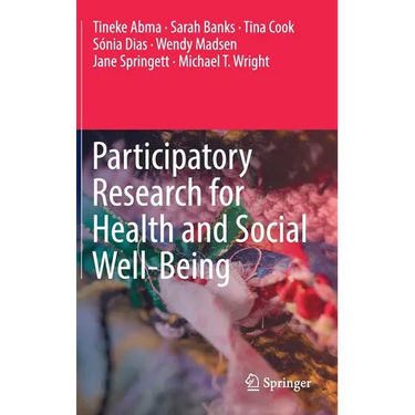 Participatory Research for Health and Social Well-Being