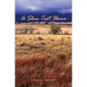 A Slow Trot Home
