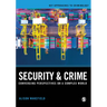 Security and Crime: Converging Perspectives on a Complex World