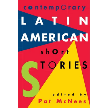 Contemporary Latin American Short Stories