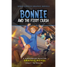 Bonnie and the Fiery Crash: A Hindenburg Disaster Graphic Novel
