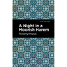 A Night in a Moorish Harem